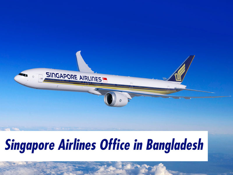 Singappore Airlines Dhaka Office in Bangladesh